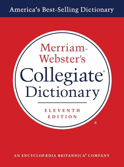 A Genuine Meriam-Webster, Merriam - Webster’s Collegiate Dictionary, Merriam Webster
