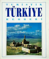Akşit Kültür ve Turizm Yayıncılık, Turistik Türkiye Rehberi (Türkçe), İlhan Akşit