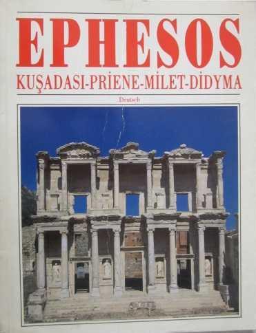 Akşit Kültür ve Turizm Yayıncılık, Ephesos Kuşadası - Priene - Milet - Didyma (Almanca), İlhan Akşit
