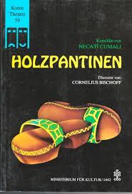 Kültür ve Turizm Bakanlığı Yayınları, Holzpantinen, Necati Cumalı