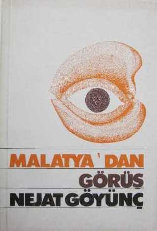 Acar Matbaası, Malatya’dan Görüş, Nejat Göyünç