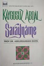 Kültür ve Turizm Bakanlığı Yayınları, Sarayname, Kaygusuz Abdal