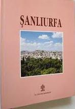Kültür ve Turizm Bakanlığı Yayınları, Şanlıurfa (English with dustjacket)), Seyfi Başkan