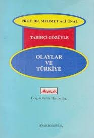 Alsancak Dergisi, Tarihçi Gözüyle Olaylar ve Türkiye, Mehmet Ali Ünal