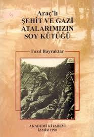 Akademi Kitabevi, Araç’lı Şehit ve Gazi Atalarımızın Soy Kütüğü, Fazıl Bayraktar