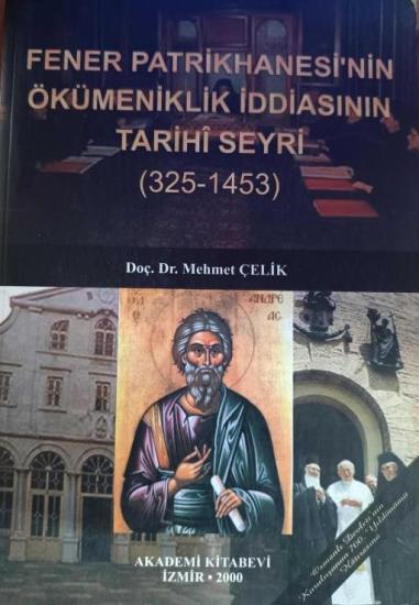 Akademi Kitabevi, Fener patrikanesine verilecek ökümeniklik statüsünün Türkiye için doğuracağı tehlikeler ABD’nin yeni dünya düzeni projesi’nde ortodoks aleminin yeniden yapılandırılması 2. Vatikan pr