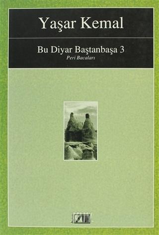Adam Yayınları, Bu Diyar Baştanbaşa 3 Peri Bacaları, Yaşar Kemal