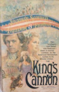 A Dell / Bryans Book, The King’s Cannon, Jonathan Scofield