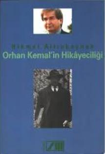 Adam Yayınları, Orhan Kemal’in Hikayeciliği, Hikmet Altınkaynak