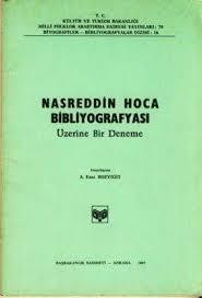 Kültür ve Turizm Bakanlığı Yayınları, Nasreddin Hoca Bibliyografyası Üzerine Bir Deneme, Ali Esat Bozyiğit