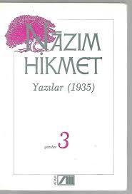 Adam Yayınları, Yazılar (1935) Yazılar 3, Nazım Hikmet Ran