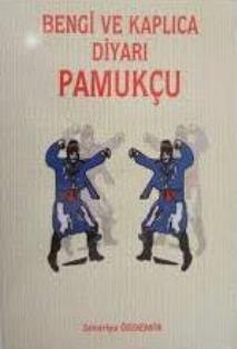 Akademi Kitabevi, Bengi ve Kaplıca Diyarı Pamukçu, Zekeriya Özdemir