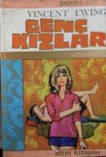 Altın Kitaplar, Genç Kızlar, Vincent Ewing