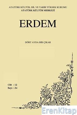 Atatürk Kültür Merkezi Yayınları, Erdem : AKM Dergisi : Sayı 36, Kolektif
