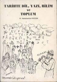 Akademi Kitabevi, Tarihte Dil, Yazı, Bilim ve Toplum, H. Sabahattin Payzın