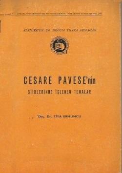 Ankara Üniversitesi Dil ve Tarih Coğrafya Fakültesi Yayınları, Cesare Pavese’nin Şiirlerinde İşlenen Temalar, Ziya Ermumcu