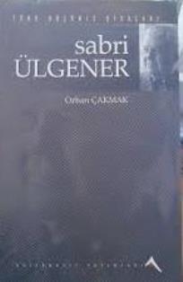 Alternatif Yayınları, Sabri F. Ülgener, Orhan Çakmak