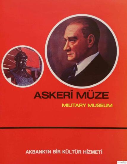 Ak Yayınları, Askeri Müze Military Museum, İsmail Dükel