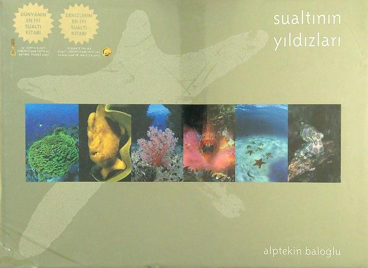 A 4 Ofset Matbaacılık , Sualtının Yıldızları, Alptekin Baloğlu