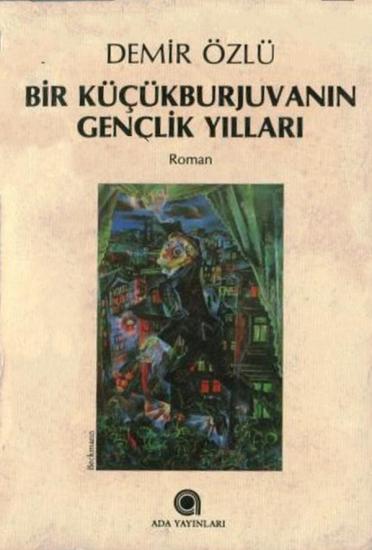 Ada Yayınları, Bir Küçükburjivanın Gençlik Yılları, Demir Özlü