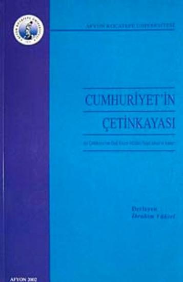 Afyon Kocatepe Üniversitesi , Cumhuriyet’in Çetinkayası, İbrahim Yüksel