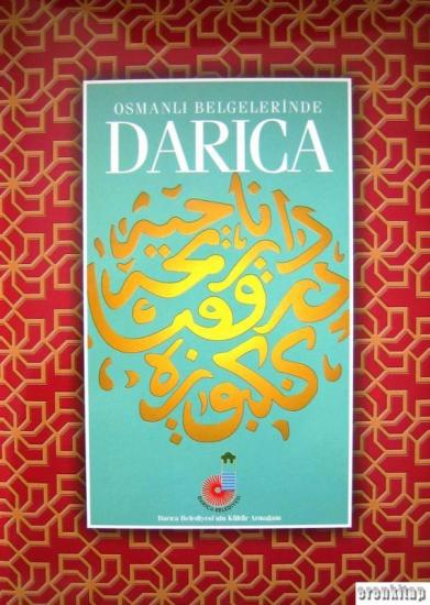 Darıca Belediyesi, Osmanlı Belgelerinde Darıca, Kolektif