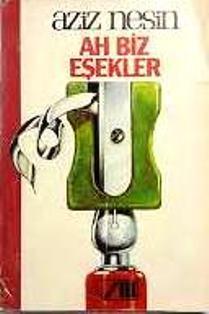 Adam Yayınları, Ah Biz Eşekler, Aziz Nesin