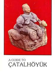 Ajans Türk Matbaacılık, A Guide to Çatalhöyük (2. el), Hasan İnal