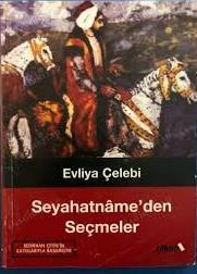 Alkım Kitapçılık Yayıncılık, Seyahatname’den Seçmeler, Elviya Çelebi