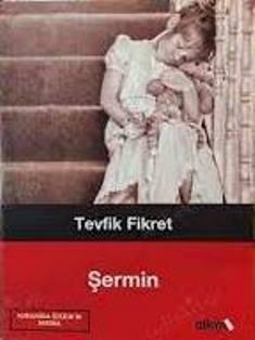 Alkım Kitapçılık Yayıncılık, Şermin, Tevfik Fikret