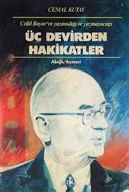 Alioğlu Yayınları, Üç Devirden Hakikatler, Cemal Kutay