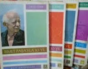 Akis Kitap, İsmet Paşayla 10 Yıl 1954 - 1957 / 1957 - 1960 / 1960 - 1961 / 1961 - 1964, Metin Toker