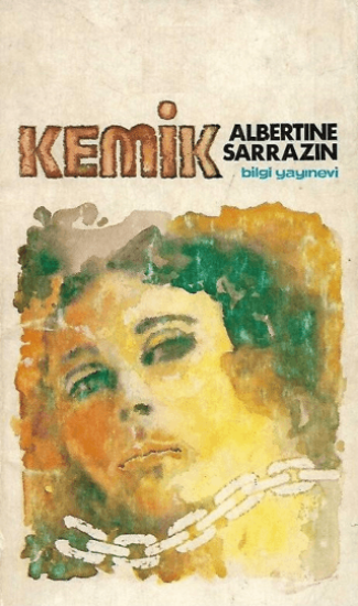 Bilgi Yayınevi, Kemik, Albertine Sarrazin