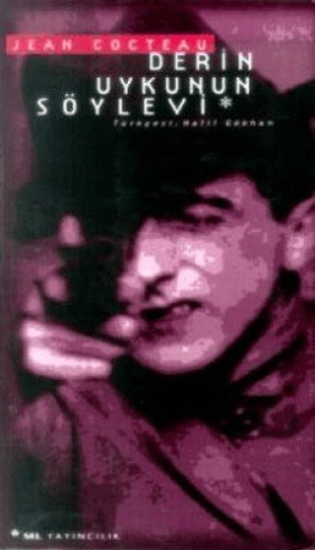 Sel Yayıncılık, Derin Uykunun Söylevi, Jean Cocteau