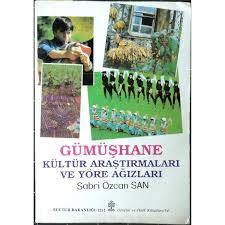 Kültür ve Turizm Bakanlığı Yayınları, Gümüşhane Kültür Araştırmaları ve Yöre Ağızları, Kolektif