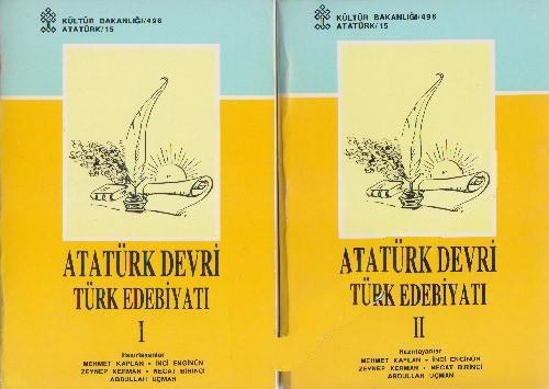 Kültür ve Turizm Bakanlığı Yayınları, Atatürk Devri Türk Edebiyatı Cilt 1 - 2, Mehmet Kaplan, İnci Enginün, Zeynep Kerman, Necat Birinci, Abdullah Uçman