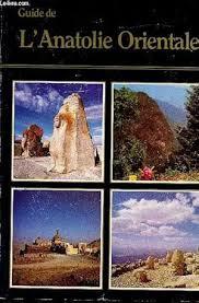 Akşit Kültür ve Turizm Yayıncılık, Guide de L’Anatolie Orientale, İlhan Akşit