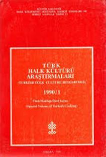 Kültür ve Turizm Bakanlığı Yayınları, Türk Halk Kültürü Araştırmaları (Turkish Folk Culture Researches) 1990 / 1, Kolektif