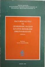 Kültür ve Turizm Bakanlığı Yayınları, Hacı Bektaş Veli ve Çevresinde Oluşan Kültür Değerleri Bibliyografyası, Kolektif