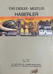 Kültür ve Turizm Bakanlığı Yayınları, Eski Eserler - Müzeler Haberler Sayı 1988 / 1, Kolektif
