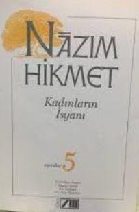 Adam Yayınları, Kadınların İsyanı Oyunlar 5 Yalancı Tanık  /  Kör Padişah  /  Her Şeye Rağmen, Nazım Hikmet Ran