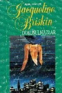 Altın Kitaplar, Dokunulmazlar, Jacqueline Briskin