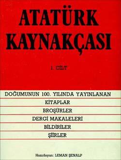 Türk Tarih Kurumu, Atatürk Kaynakçası I, Leman Şenalp