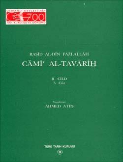 Türk Tarih Kurumu, Cami´ al-Tavarih. II-4. Cüz: Sultan Mahmud ve Devrinin Tarihi, Raşid al-din Fazlallah