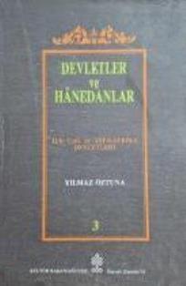 Kültür ve Turizm Bakanlığı Yayınları, Devletler ve Hanedanlar ( İlk Çağ ve Asya - Afrika Devletleri ) Cilt 3, Yılmaz Öztuna