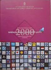 Kültür ve Turizm Bakanlığı Yayınları, Örtülerle Barış 2000 Peace with Quilts, Kolektif