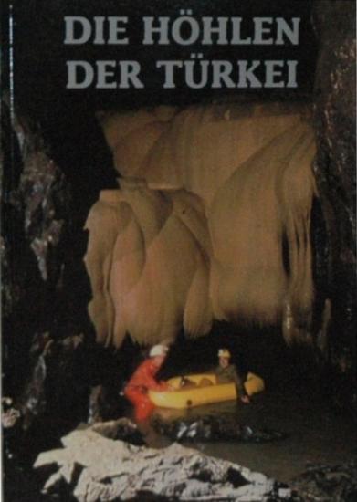 TTOK Yayınları, Die Höhlen der Türkei, Temuçin Aygen