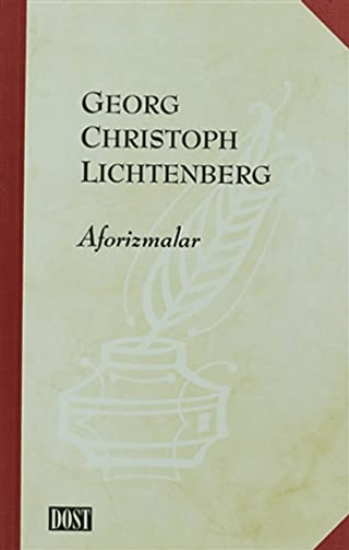 Dost Kitabevi Yayınları, Aforizmalar, Georg Christoph Lichtenberg