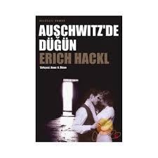 Agora Kitaplığı, Auschwitz’de Düğün, Erich Hackl