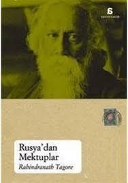 Agora Kitaplığı, Rusya’dan Mektuplar, Rabindranath Tagore